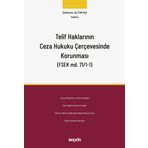 Telif Haklarının Ceza Hukuku Çerçevesinde Korunması (FSEK md.71/1–1)