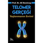 Telomer Gerçeği - Prof. Dr. Ali Demirsoy