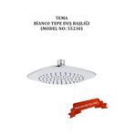 Tema Bianco Tepe Duş Başlıkları Model No: 55230