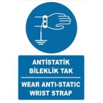 Tembel Baykuş Antstatik Bileklik Tak Türkçe-Ingilizce Uyarı Levhası 20X30 cm Forex