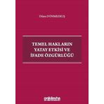 Temel Hakların Yatay Etkisi Ve İfade Özgürlüğü - Dilara Dönmezkuş