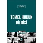 Temel Hukuk Bilgisi - Polat Tunçer