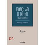 Temel Hukuk Dizisi Borçlar Hukuku - Genel Hükümler (Thd) Prof. Dr. Oğuz Sadık Aydos 4. Baskı, Ekim 2024