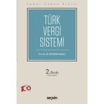 Temel Hukuk Dizisi Türk Vergi Sistemi (THD) Prof. Dr. Ali Değirmendereli 2. Baskı, Eylül 2023