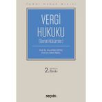 Temel Hukuk Dizisi Vergi Hukuku Genel Hükümler (Thd) Prof. Dr. Fevzi Rifat Ortaç,Prof. Dr. Hilmi Ünsal 2. Baskı, Ekim 2024