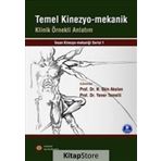 Temel Kinezyo-mekanik - Prof. Dr. N. Ekin Akalan