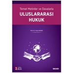 Temel Metinler ve Davalarla Uluslararası Hukuk (2.Baskı) Yusuf Aksar 2021/09