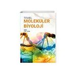 Temel Moleküler Biyoloji Akademisyen Kitabevi