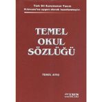 TEMEL OKUL SÖZLÜĞÜ - TEMEL ATEŞ