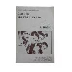Temel Sağlık Hizmetlerinde Çocuk Hastalıkları (İkinci El)