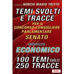 Temi svolti e tracce per il concorso per Consigliere parlamentare del Senato della Repubblica - Indirizzo ECONOMICO