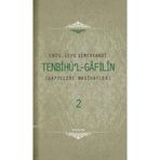 TENBIHUL GAFILIN (2 CILT) GAFILLERE NASIHATLER - EBU`L-LEYS SEMERKANDI