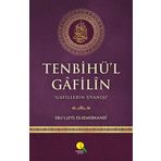 Tenbihü'l Gafilin: Gafillerin Uyanışı (Kapak Değişebilir)