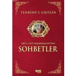 TENBIHÜ'L GÂFILÎN SOHBETLER - EBU`L-LEYS SEMERKANDI