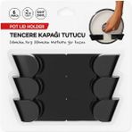 Tencere Kapağı Tutucu 3 Set (6 Parça) Kendinden Yapışkanlı , Pot Lid Holder - POTLIDHOLDER01