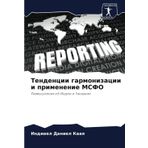 Tendencii garmonizacii i primenenie MSFO: Razmyshleniq ob Indii i Tanzanii