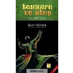 TENNURE VE ATEŞ (CILTLI) HZ. MEVLANA - SINAN YAĞMUR
