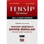 TENSIP - ADLI VE İDARI HAKIMLIK TAMAMI ÇÖZÜMLÜ ÇIKMIŞ SORULAR (2 CILT BIRLIKTE) 1998'DEN GÜNÜMÜZE, ESKI VE YENI YASALAR KARŞILAŞTIRMALI - İSMAIL ERCAN;ÜMIT KAYMAK