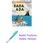 Tenten'in Maceraları 7 - Kara Ada + Renkli Fosforlu Kalem - Hayır