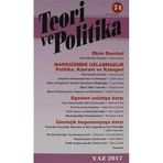 Teori ve Polikita Dergisi Sayı: 74 Yaz 2014