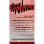 Teori ve Politika Dergisi 41. Sayı - 2006