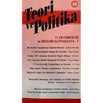 Teori ve Politika Dergisi Sayı: 41 Bahar 2006