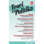 Teori ve Politika Dergisi Sayı: 82 Kış 2021