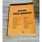 Teori Ve Uygulamada Çocuk Ceza Hukuku (Sahafiye Kitap)