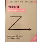 Teori Z Japonların Yönetim Tarzı Nasıl İşliyor William Ouchi