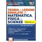 Teoria e lezioni simulate di matematica, fisica e scienze. Con espansione online (Concorso scuola straordinario)