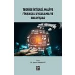 Teoride İktisadi, Mali ve Finansal Uygulama ve Anlayışlar - Gazi Kitabevi Kolektif