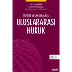 Teoride ve Uygulamada Uluslararası Hukuk - I 8. Baskı