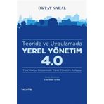 Teoride ve Uygulamada Yerel Yönetim 4.0 - Oktay Saral