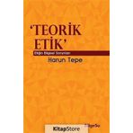 Teorik Etik - Harun Tepe