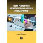 Teorik Perspektiften İktisadi ve Finansal Olguların Değerlendirilmesi - Şahin Karabulut