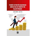 Teorik ve Pratik Bakımdan Dünya'da ve Türkiye'de İslami Finans - Mahmut Erdem Halim Tatlı