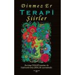 Terapi Şiirler - Dinmez Er