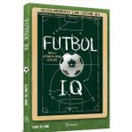 Teras Kitap Futbol IQ: Akıllı Oyuncuların Sırları