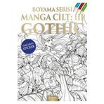 Teras Kitap Kolektif Manga Boyama Cilt III: Gothic