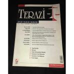 Terazi Aylık Hukuk Dergisi Ekim 2006 Yıl 1 Sayı 2 İş Kanunu'na Göre Uyuşmazlıkların Özel Hakem Yolu İle Çözümü -Gülgün Ildır (Sahafiye Kitap)