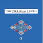 Terceme-i Celal ü Cemal: İnceleme - Metin - Sözlük - Dizin