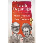Tercih Özgürlüğü - Milton Friedman