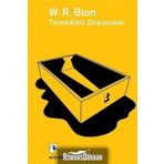 Tereddütlü Düşünceler - Wilfred R. Bion