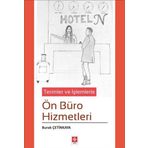 Terimler ve İşlemlerle Ön Büro Hizmetleri Ekin Yayınevi