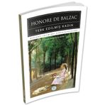 Terk Edilmiş Kadın - Honore De Balzac