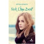 TERK ETME BENI - SEVIM ASIMGİL