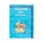 TERLIKLERI KIM GIYECEK? - AYTÜL AKAL