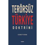 Terörsüz Türkiye Doktrini Musalla Taşı ile Mülakat Masası Arasında Şahitlikler