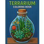 Terrarium Coloring Book