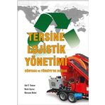 Tersine Lojistik Yönetimi - Dünyada ve Türkiye’de Durum